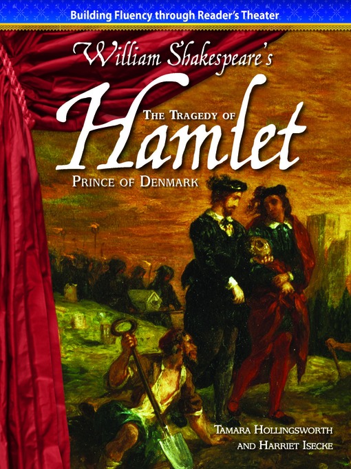 Title details for The Tragedy of Hamlet, Prince of Denmark by Tamara Hollingsworth - Available